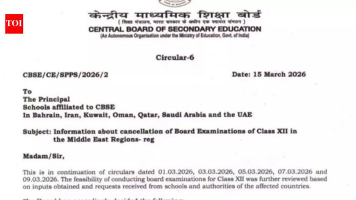 Iran war aftermath: CBSE cancels class 12 board exams in seven Middle Eastern countries

