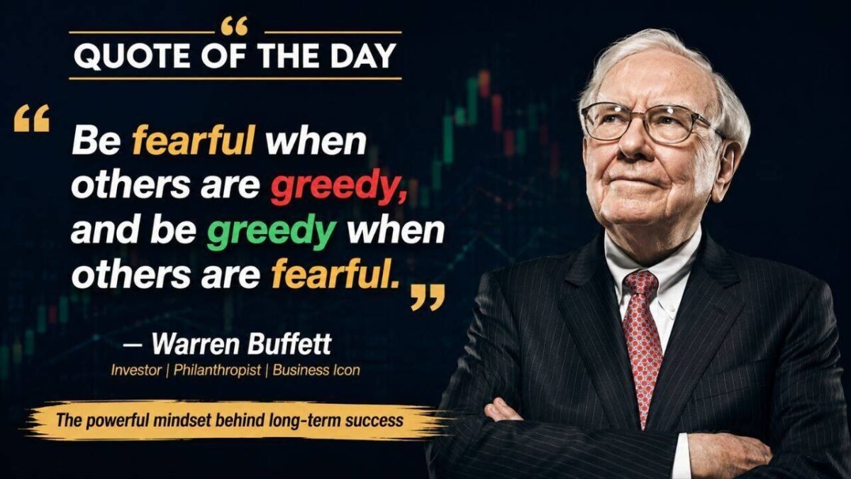 Warren Buffett Quote of the Day: "Be fearful when others are greedy and be greedy when..." - The Powerful Mindset Behind Long-Term Success | World News