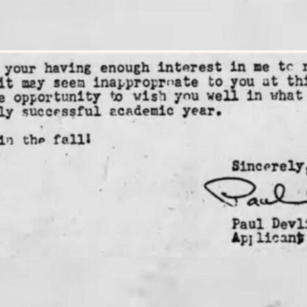 In 1981, Harvard rejected Paul Devlin; he spotted a grammatical error, rejected the rejection and had his response published in The New York Times